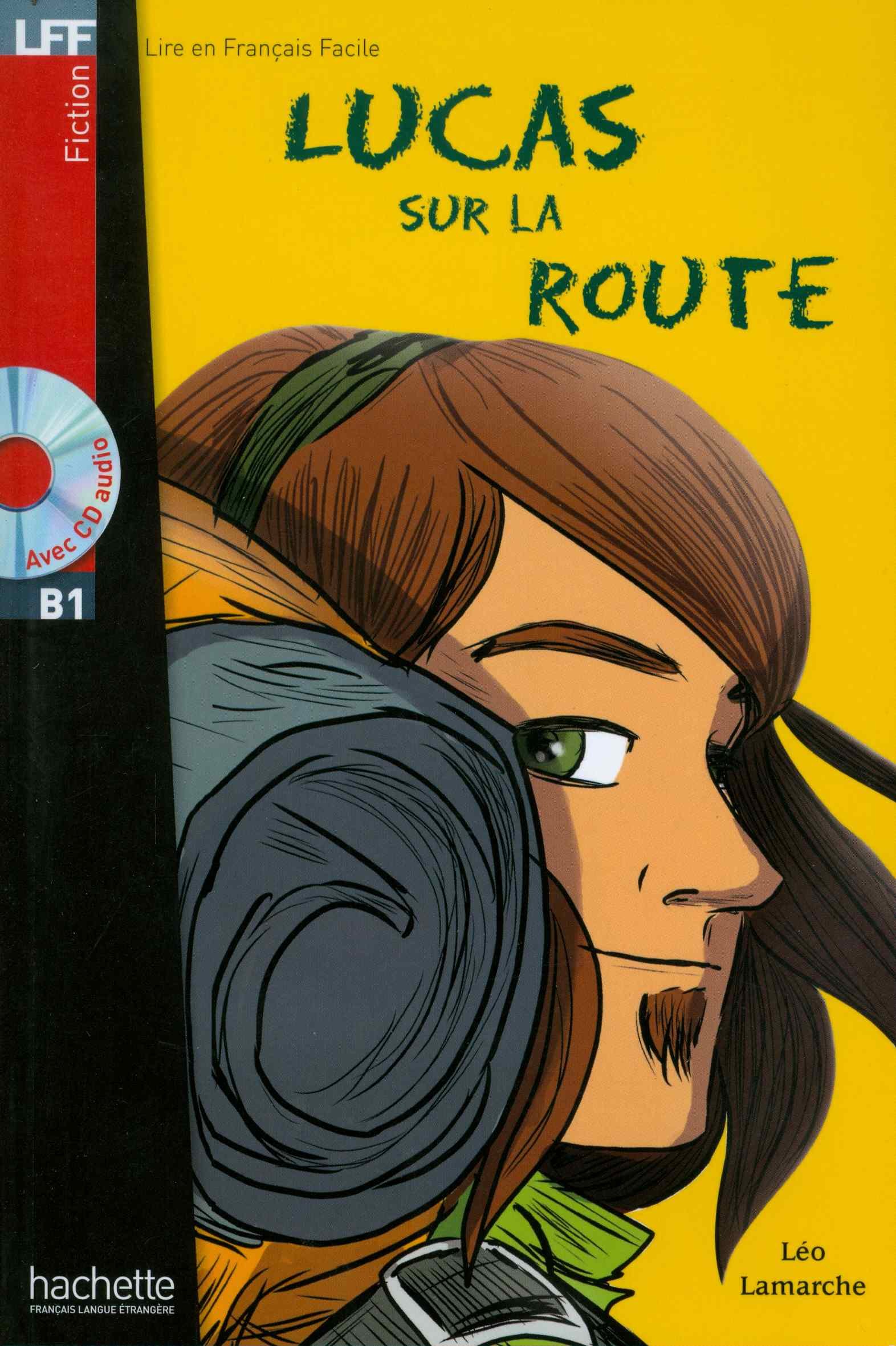 

Lucas sur la route (+ CD audio)