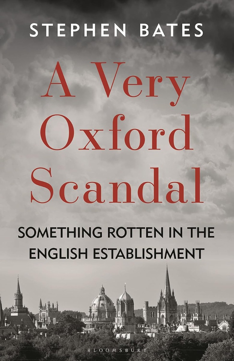 

A Very Oxford Scandal. Something Rotten in the English Establishment