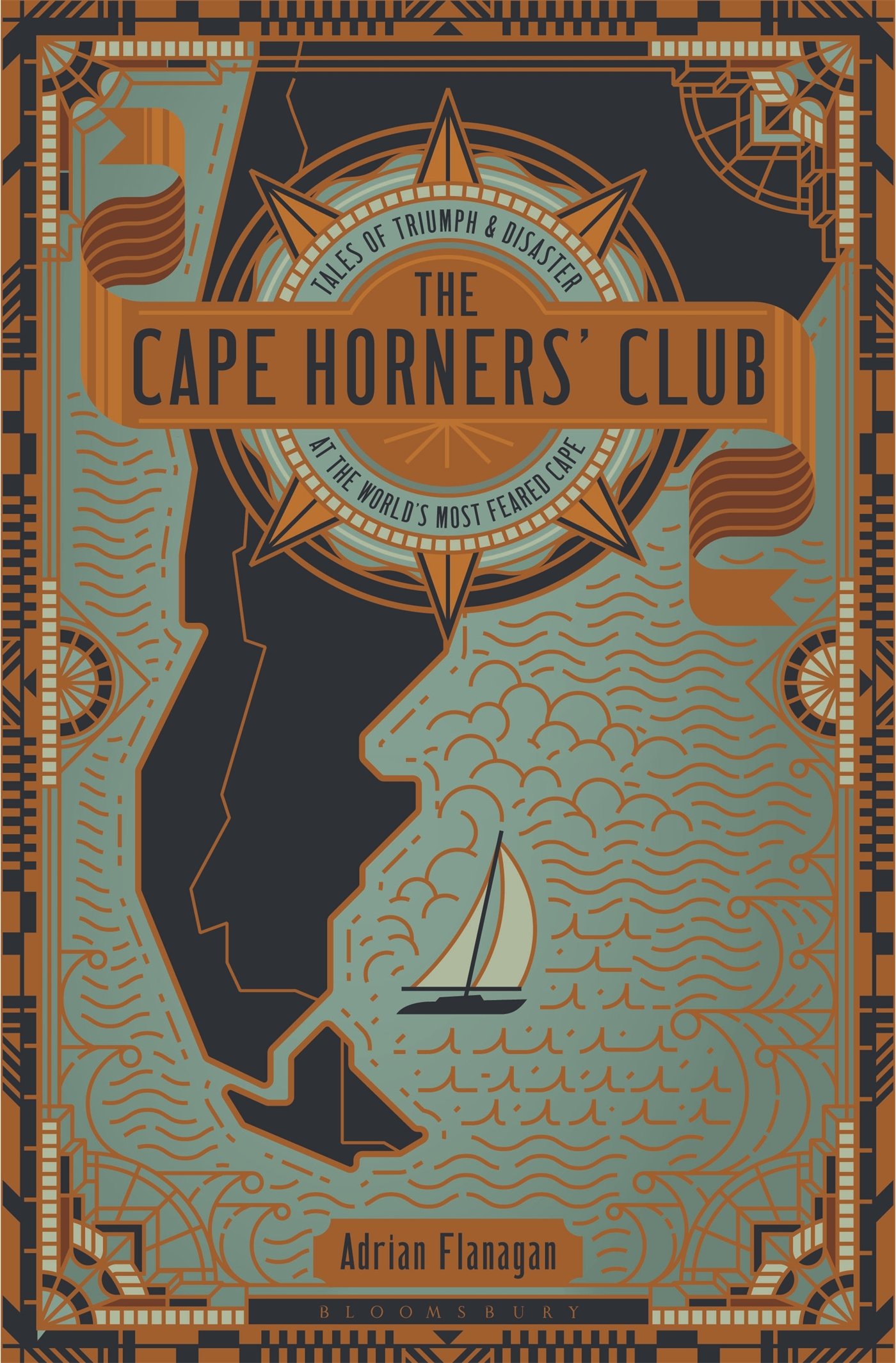 

The Cape Horners' Club: Tales of Triumph and Disaster at the World's Most Feared Cape