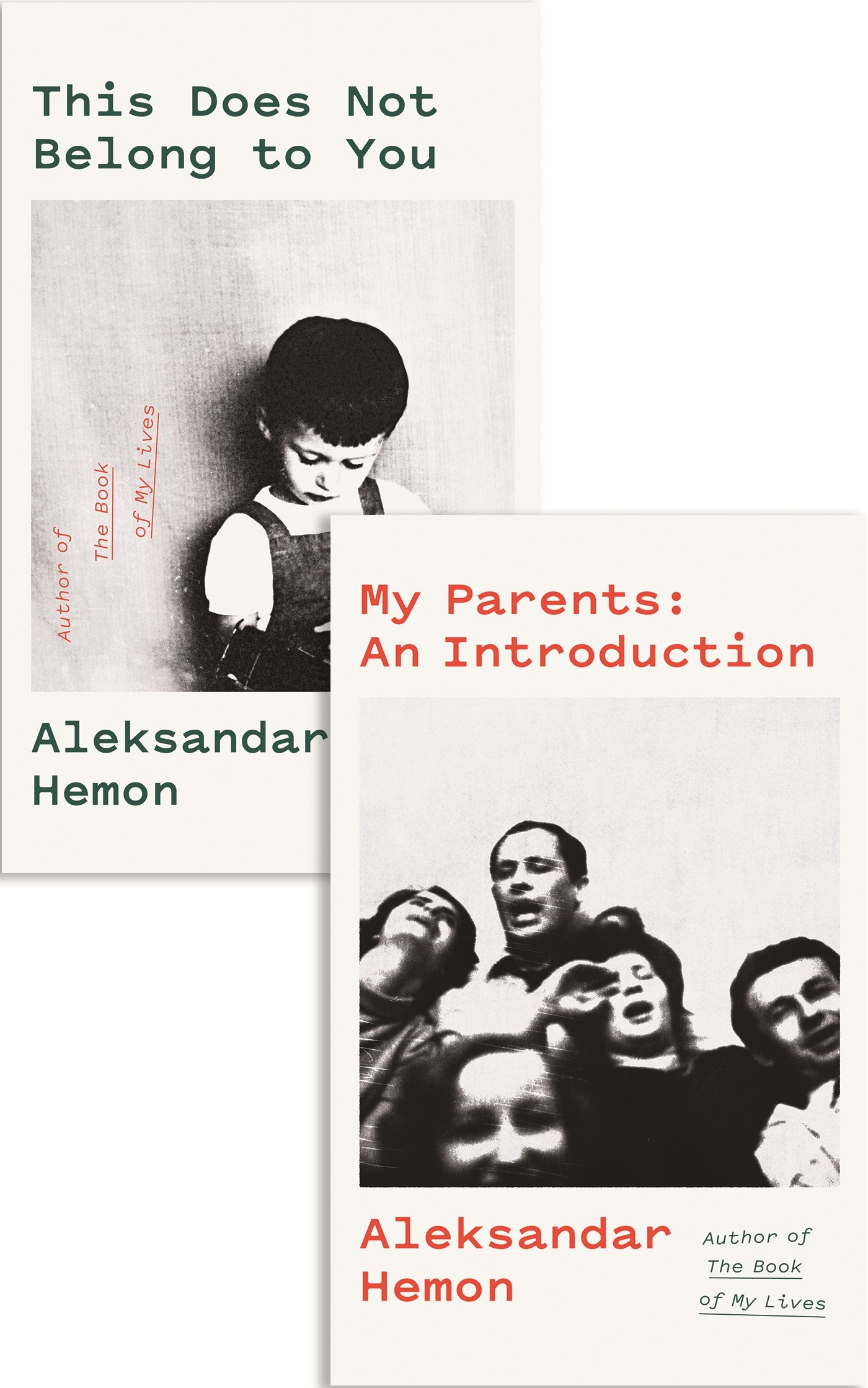 

My Parents. An Introduction / This Does Not Belong to You