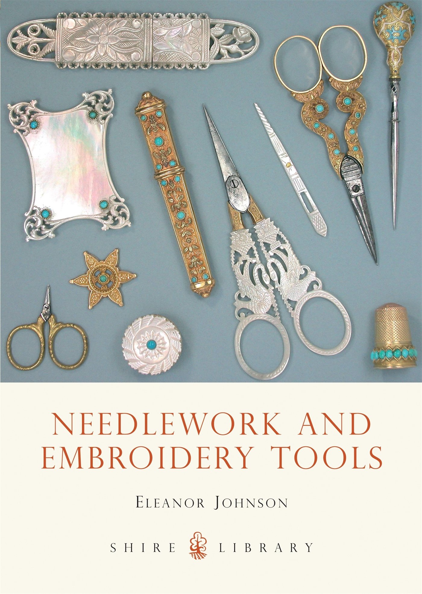 

Needlework and Embroidery Tools