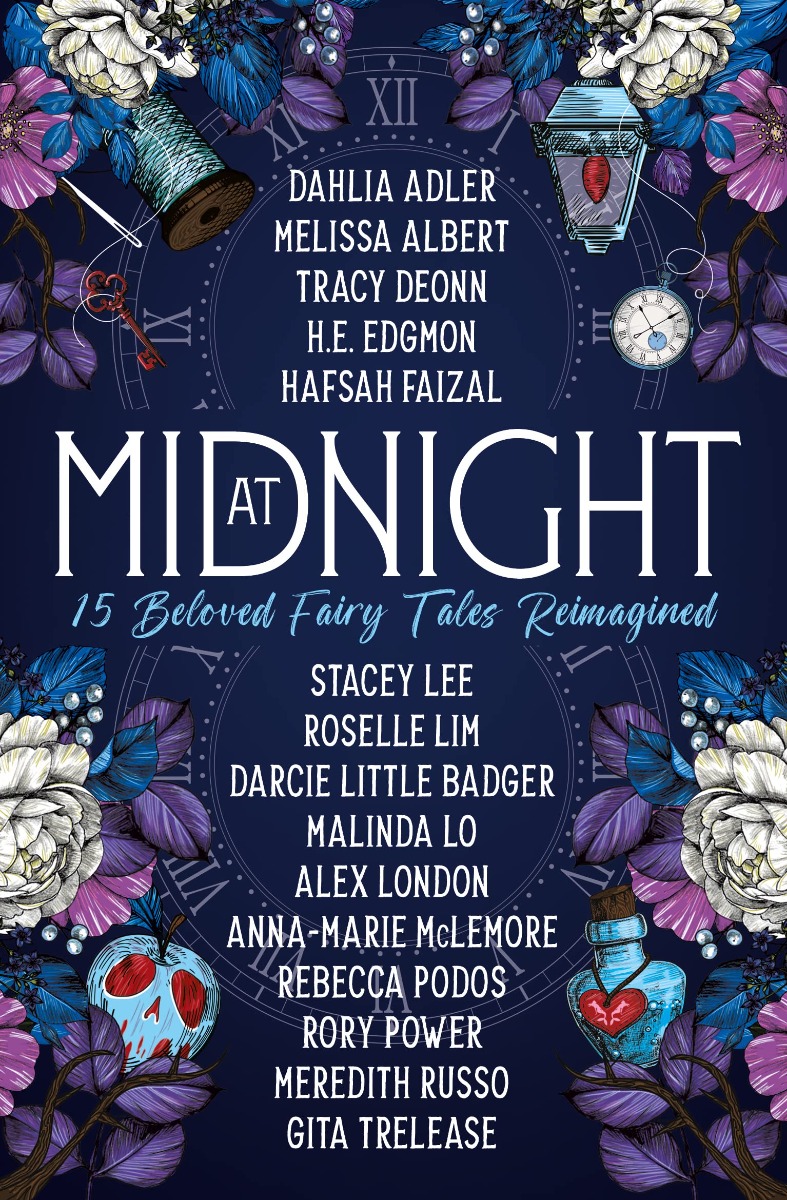 

At Midnight. 15 Beloved Fairy Tales Reimagined