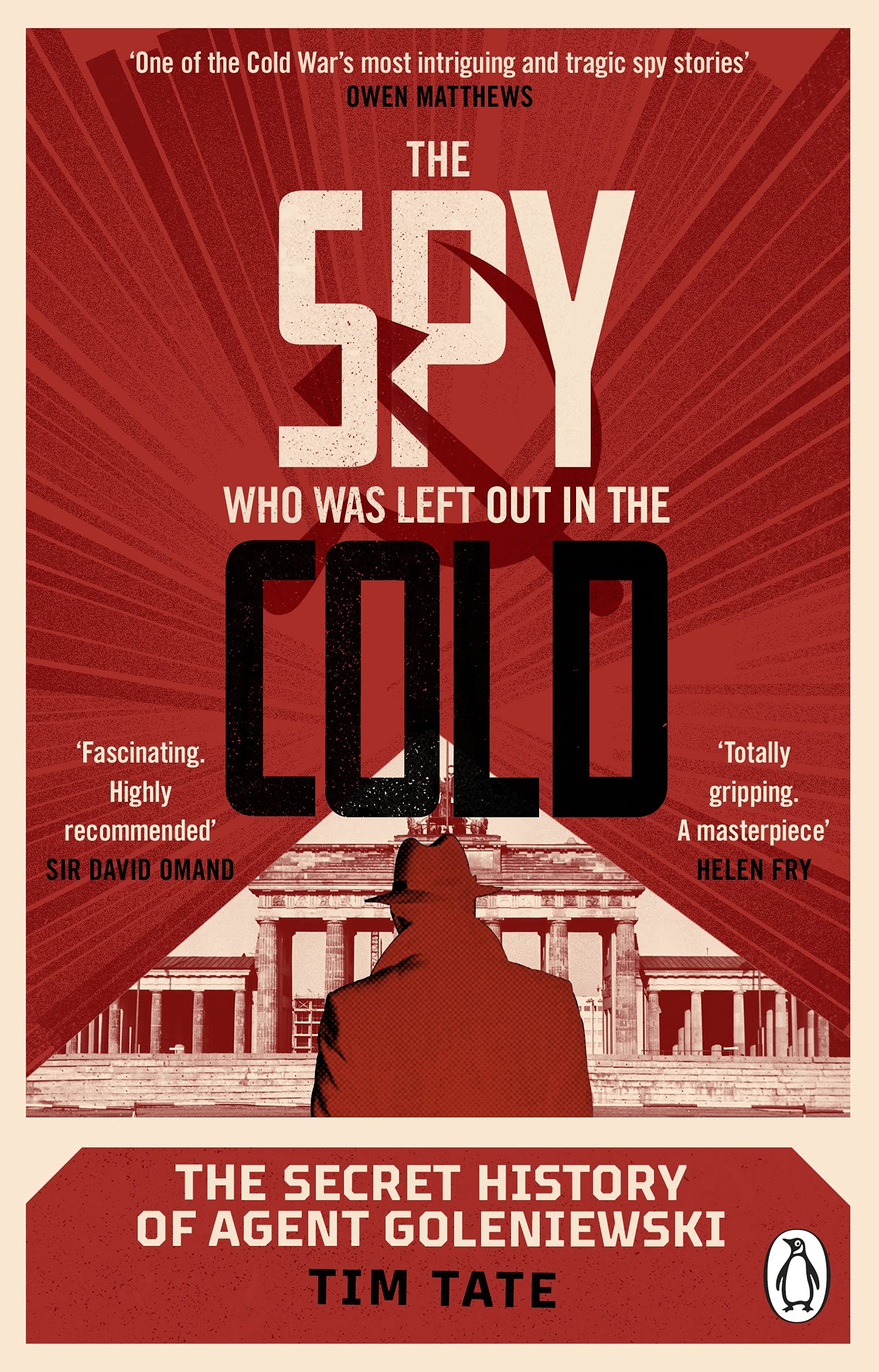 

The Spy who was left out in the Cold