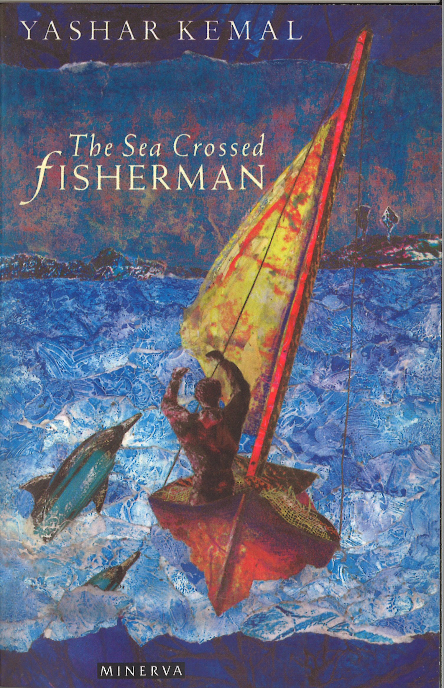 

Sea-Crossed Fisherman