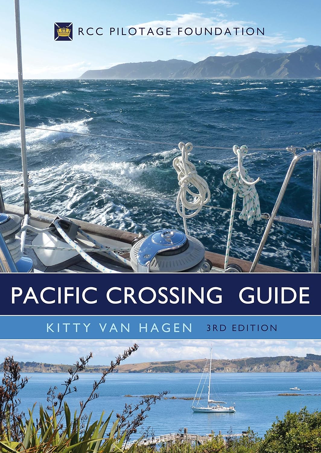 The Pacific Crossing Guide 3rd edition 