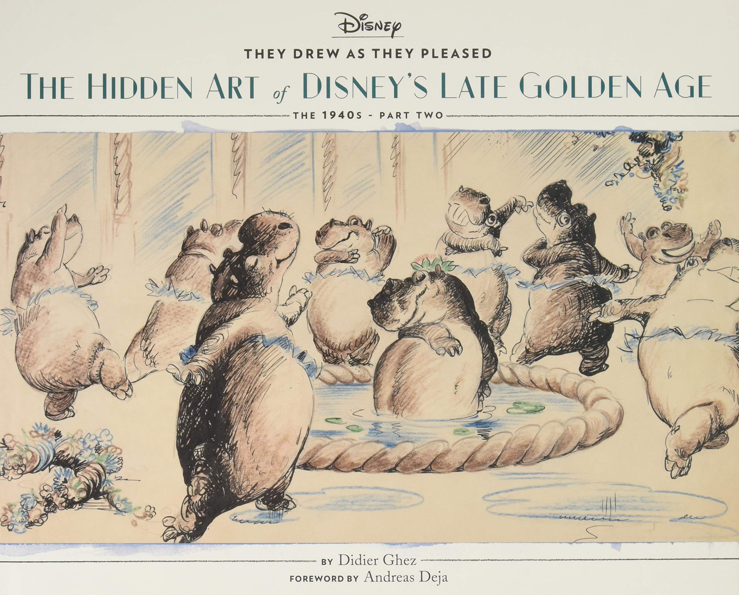 

They Drew as They Pleased Volume 3: The Hidden Art of Disney's Late Golden Age. The 1940s - Part Two