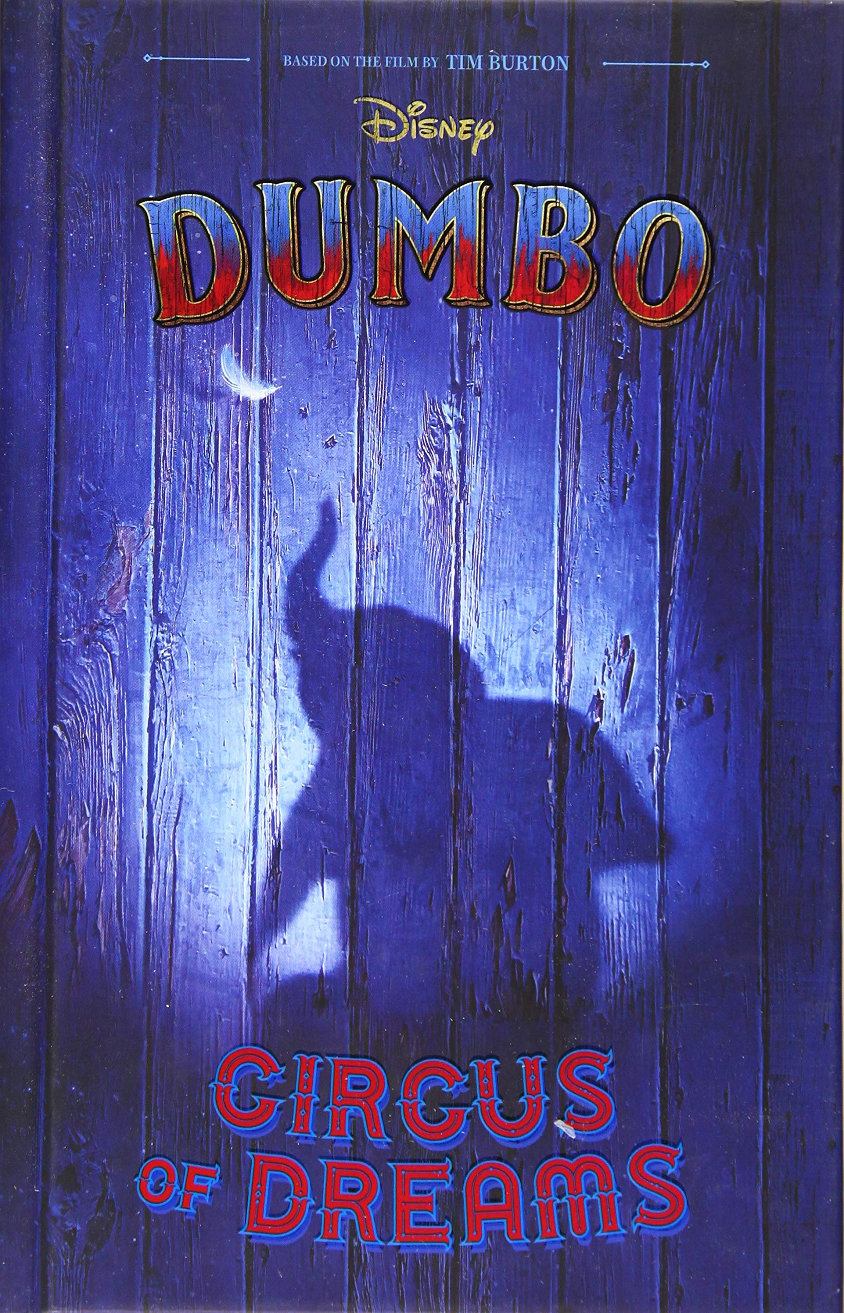 

Dumbo Live Action Novelization