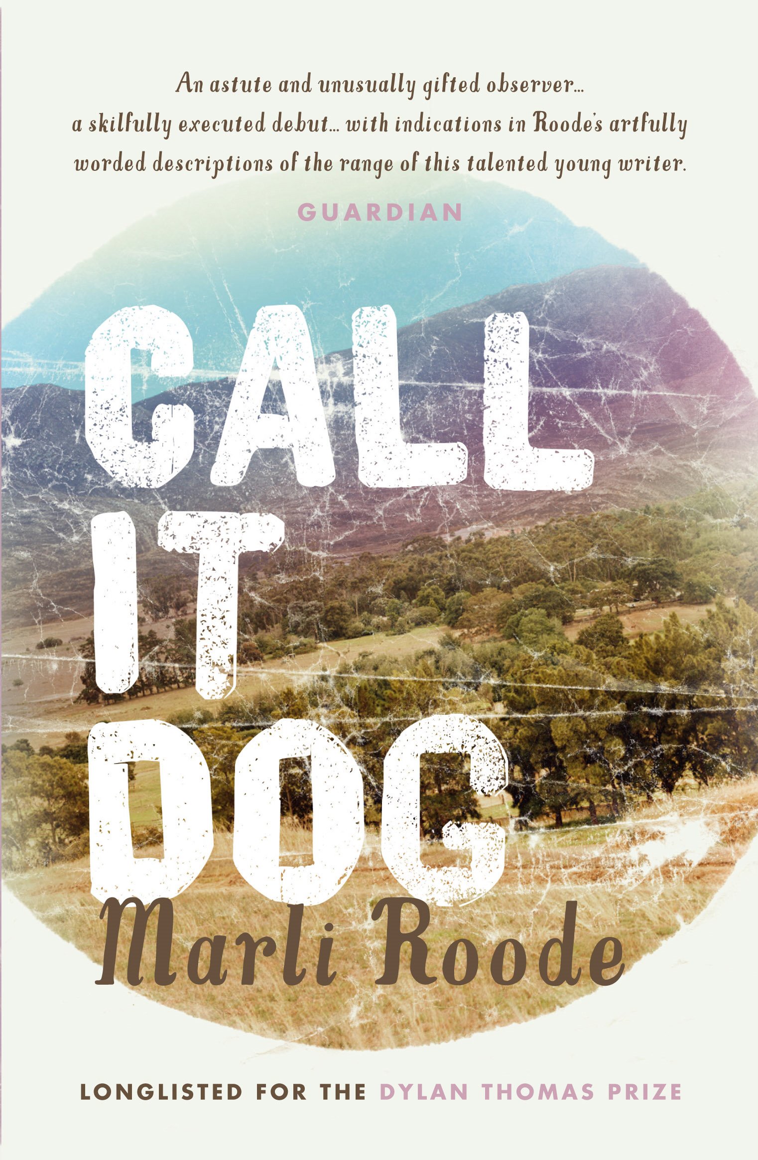 

Call It Dog