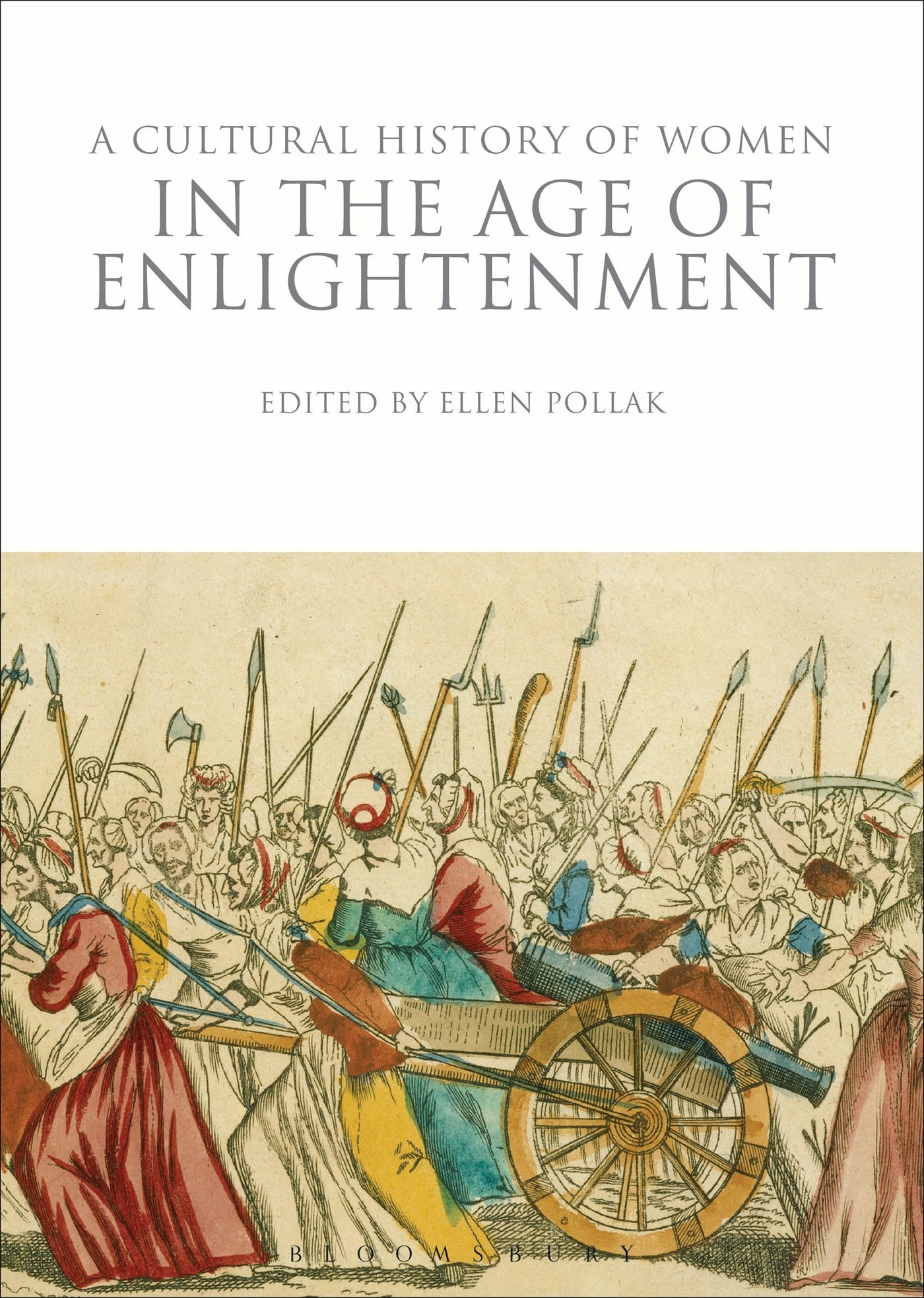 

A Cultural History of Women in the Age of Enlightenment