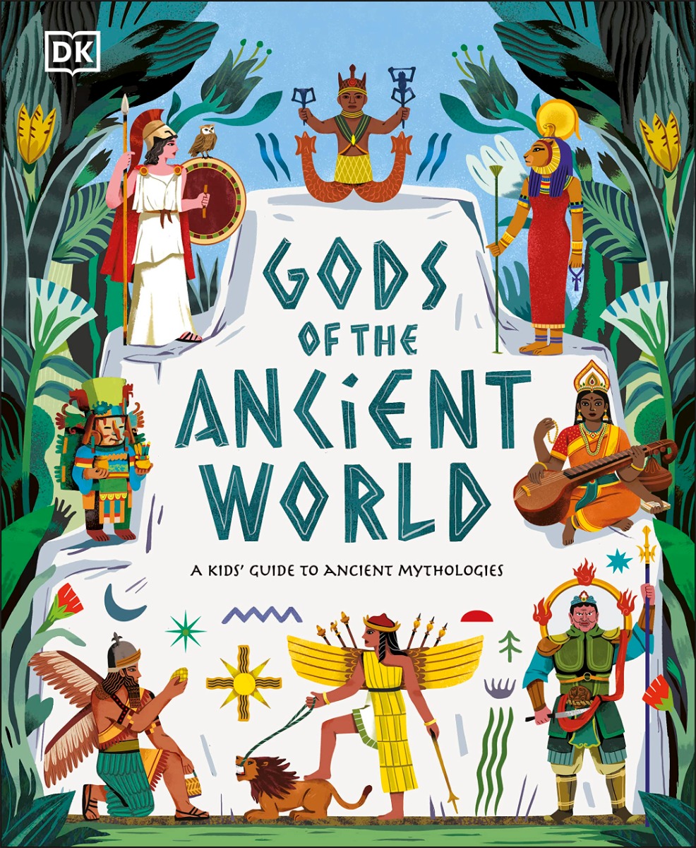 

Gods of the Ancient World: A Kids’ Guide to Ancient Mythologies