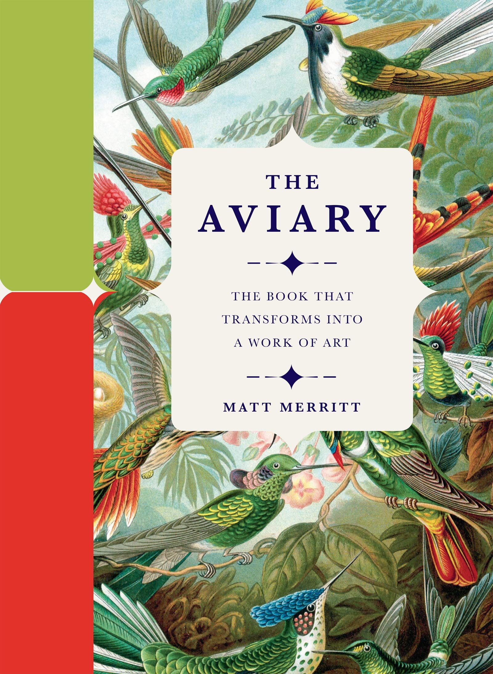 

The Aviary : The Book that Transforms into a Work of Art
