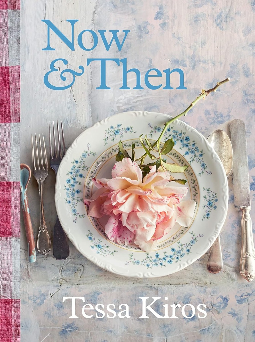 

Now & Then. A Collection of Recipes for Always