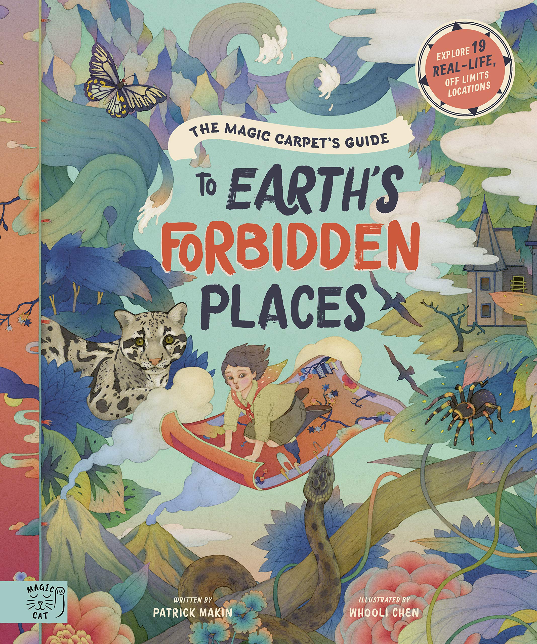 

The Magic Carpet's Guide to Earth's Forbidden Places