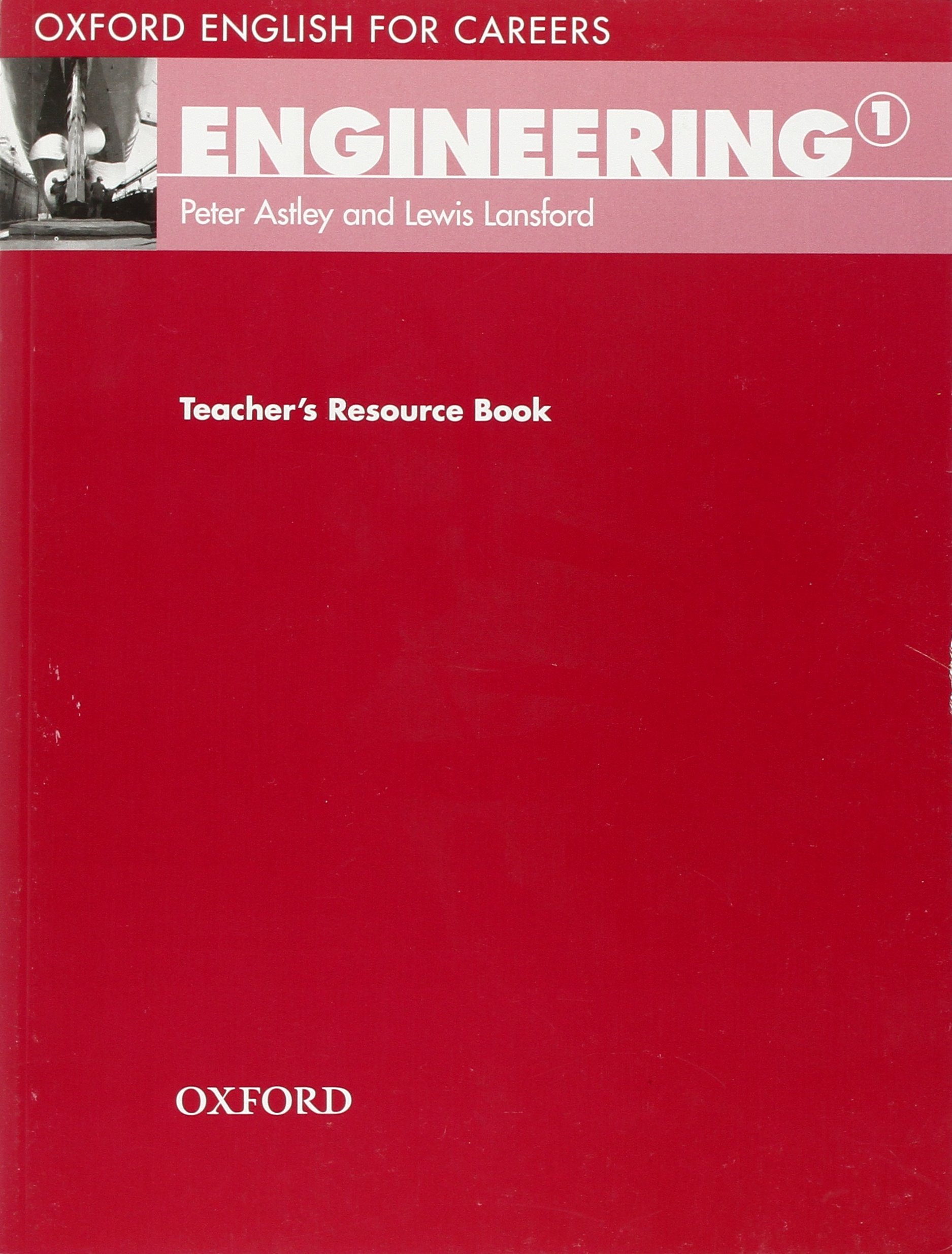 

Oxford English for Careers. Engineering 1. Teacher's Resource Book