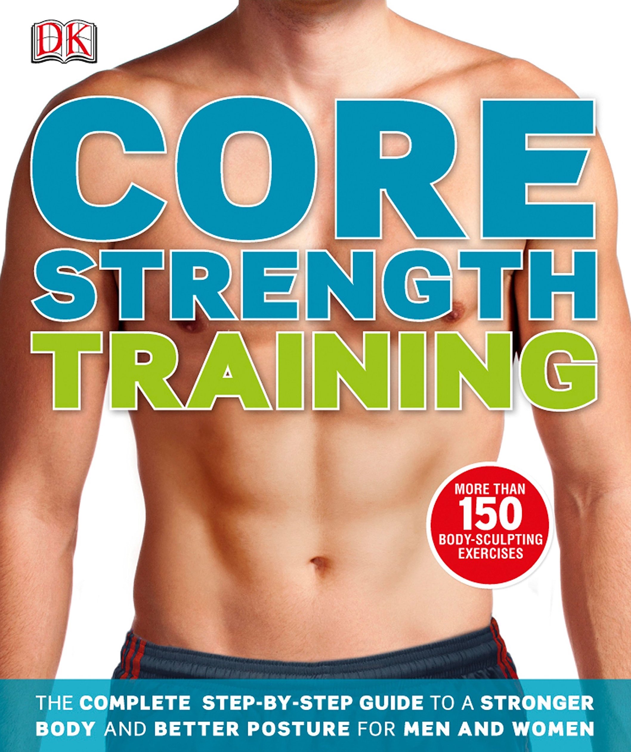 

Core Strength Training