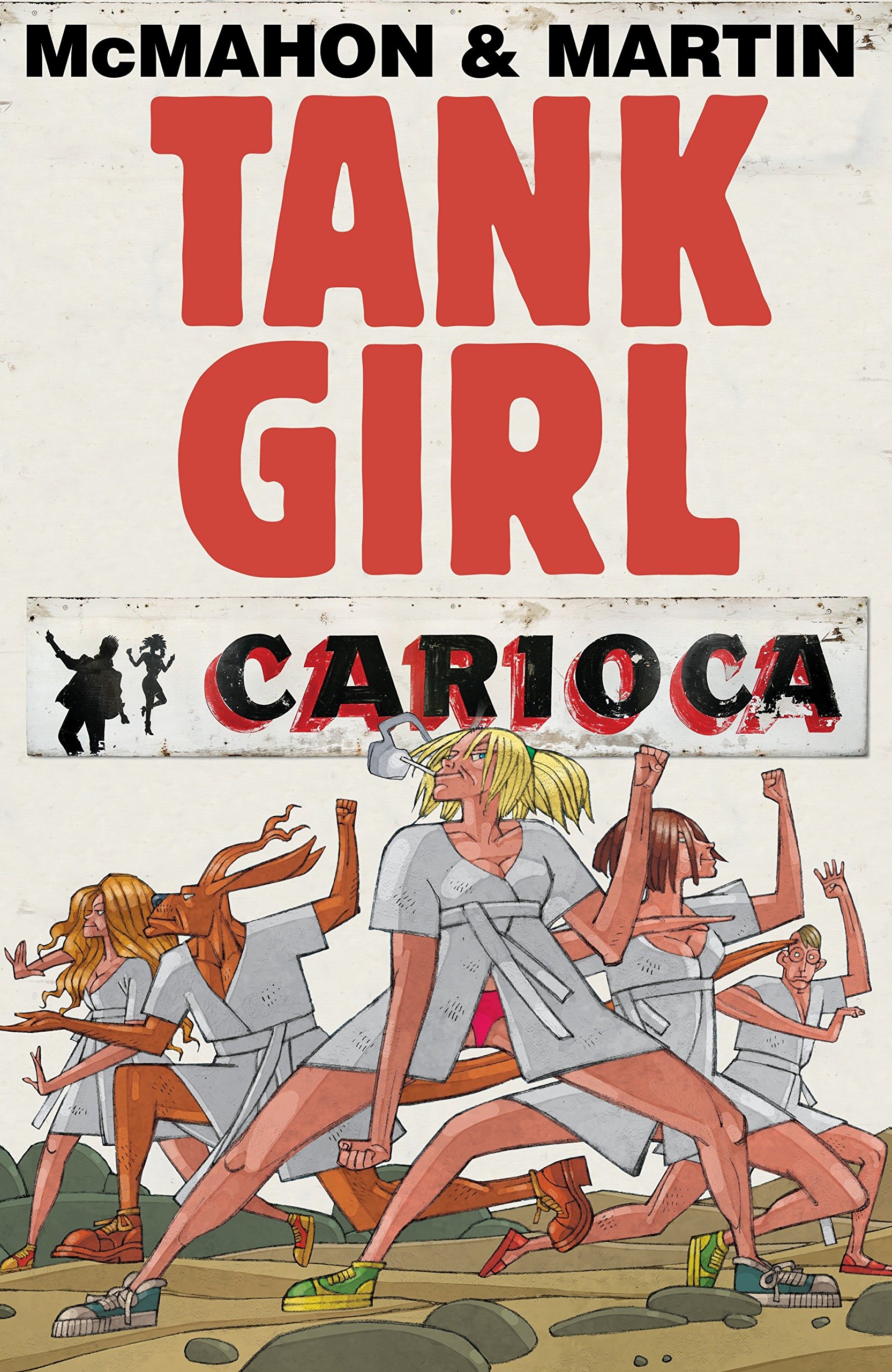 

Tank Girl. Carioca