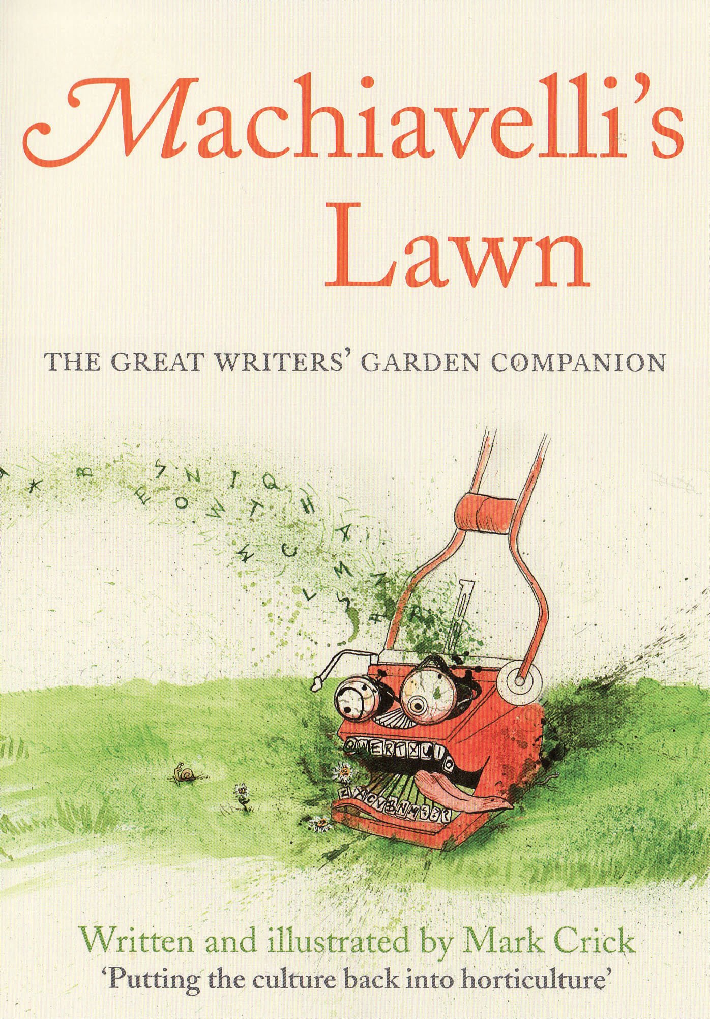 

Machiavelli's Lawn