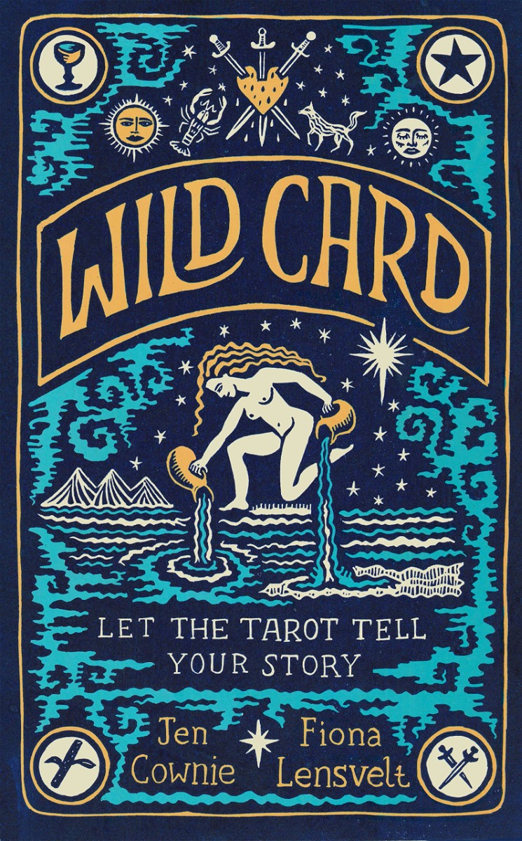 [object Object] «Wild Card. Let the Tarot Tell Your Story», авторов Джен Кауни, Фиона Ленсвельт - фото №1