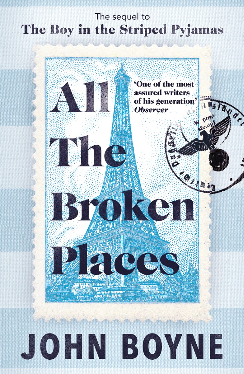 

All The Broken Places. The Sequel to The Boy In The Striped Pyjamas
