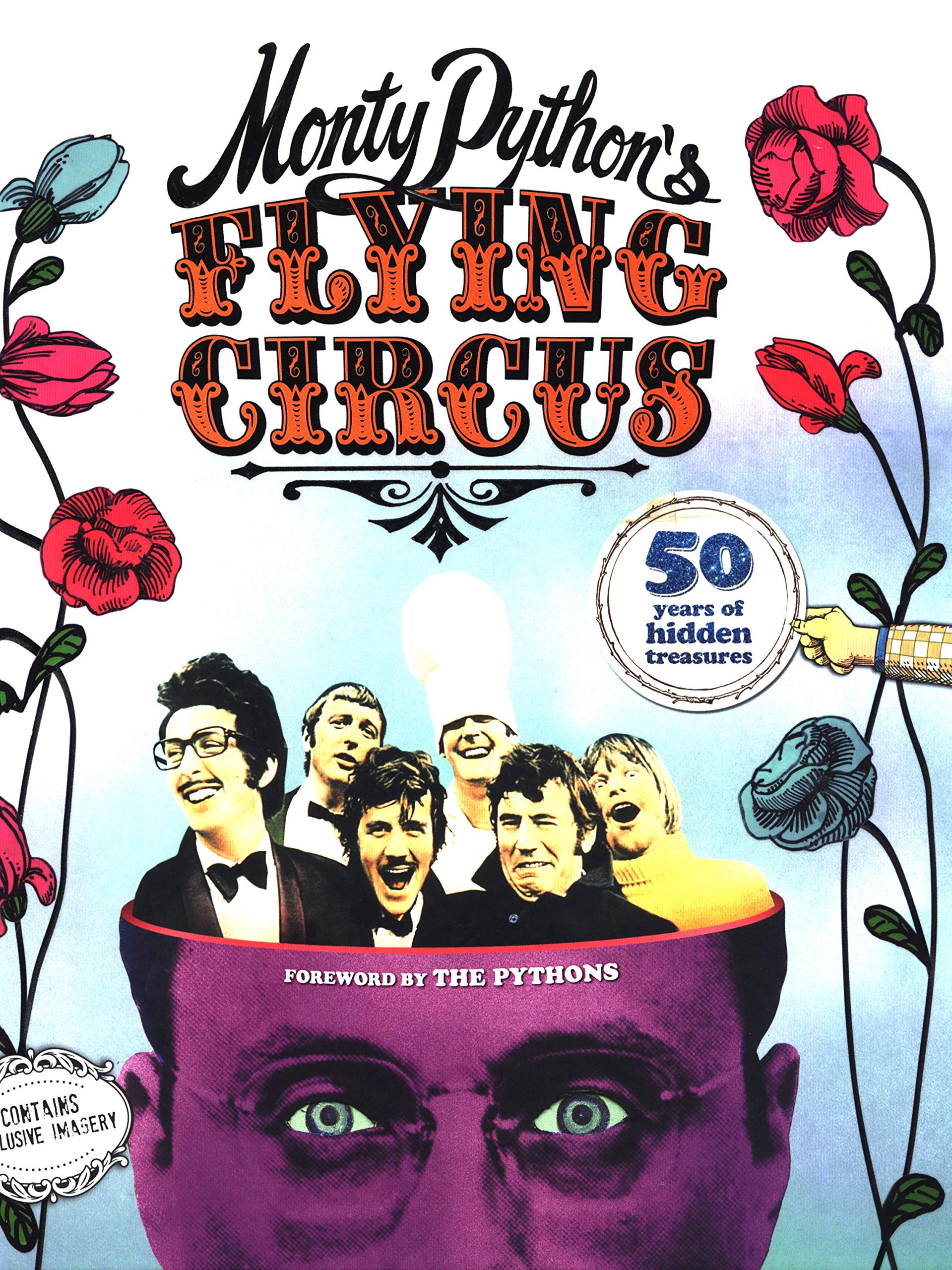 

Monty Python's Flying Circus: 50 Years of Hidden Treasures