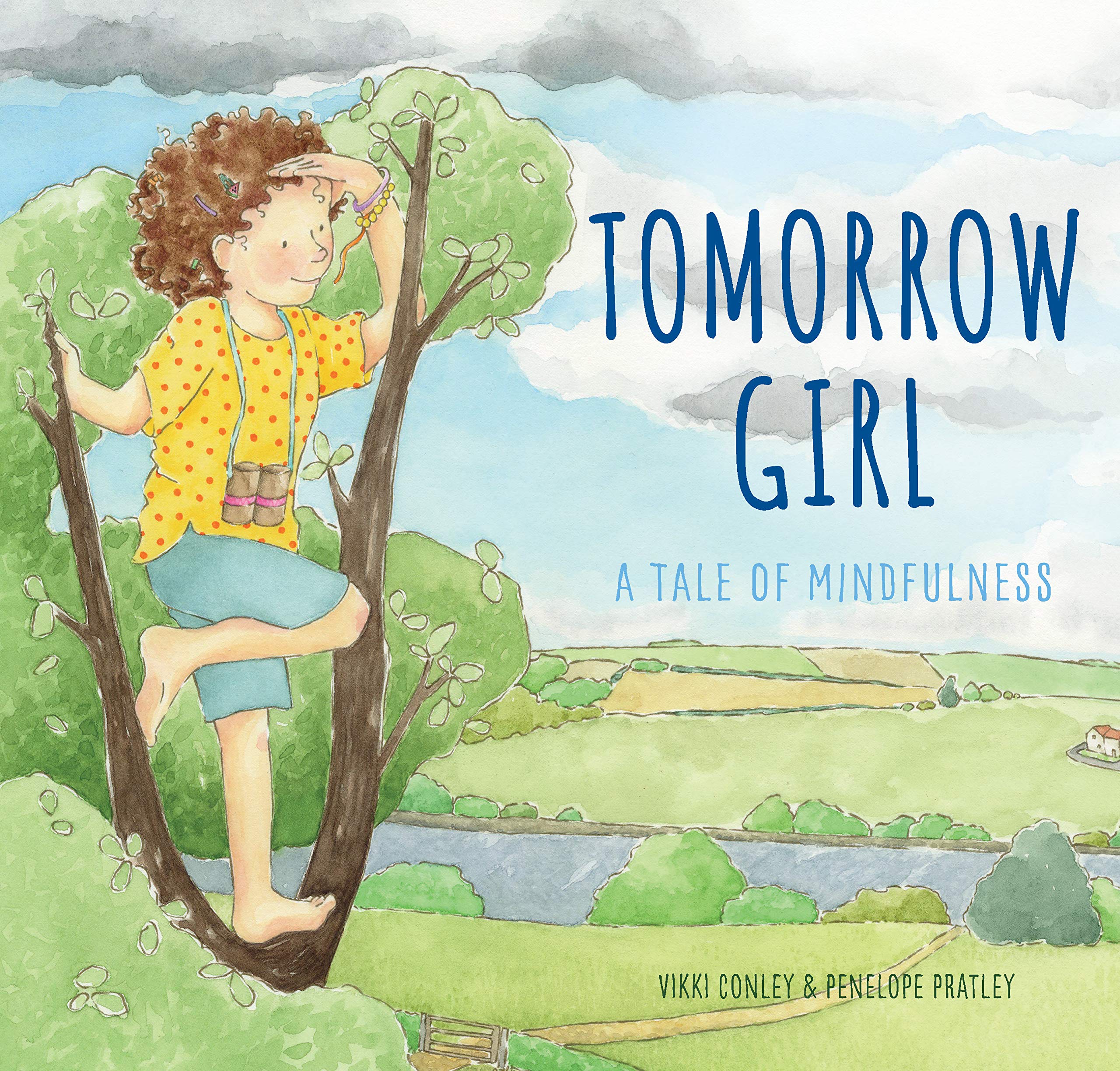 

Tomorrow Girl. A Tale of Mindfulness