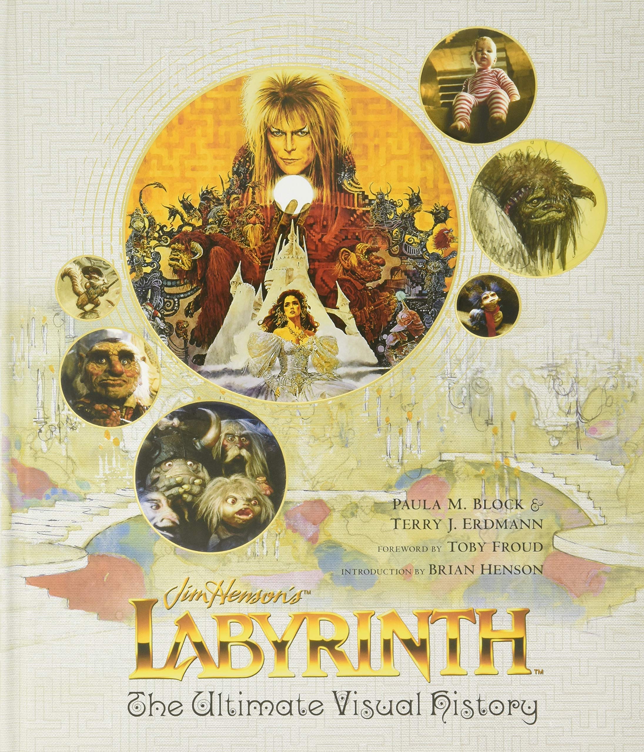 

Labyrinth: The Ultimate Visual History