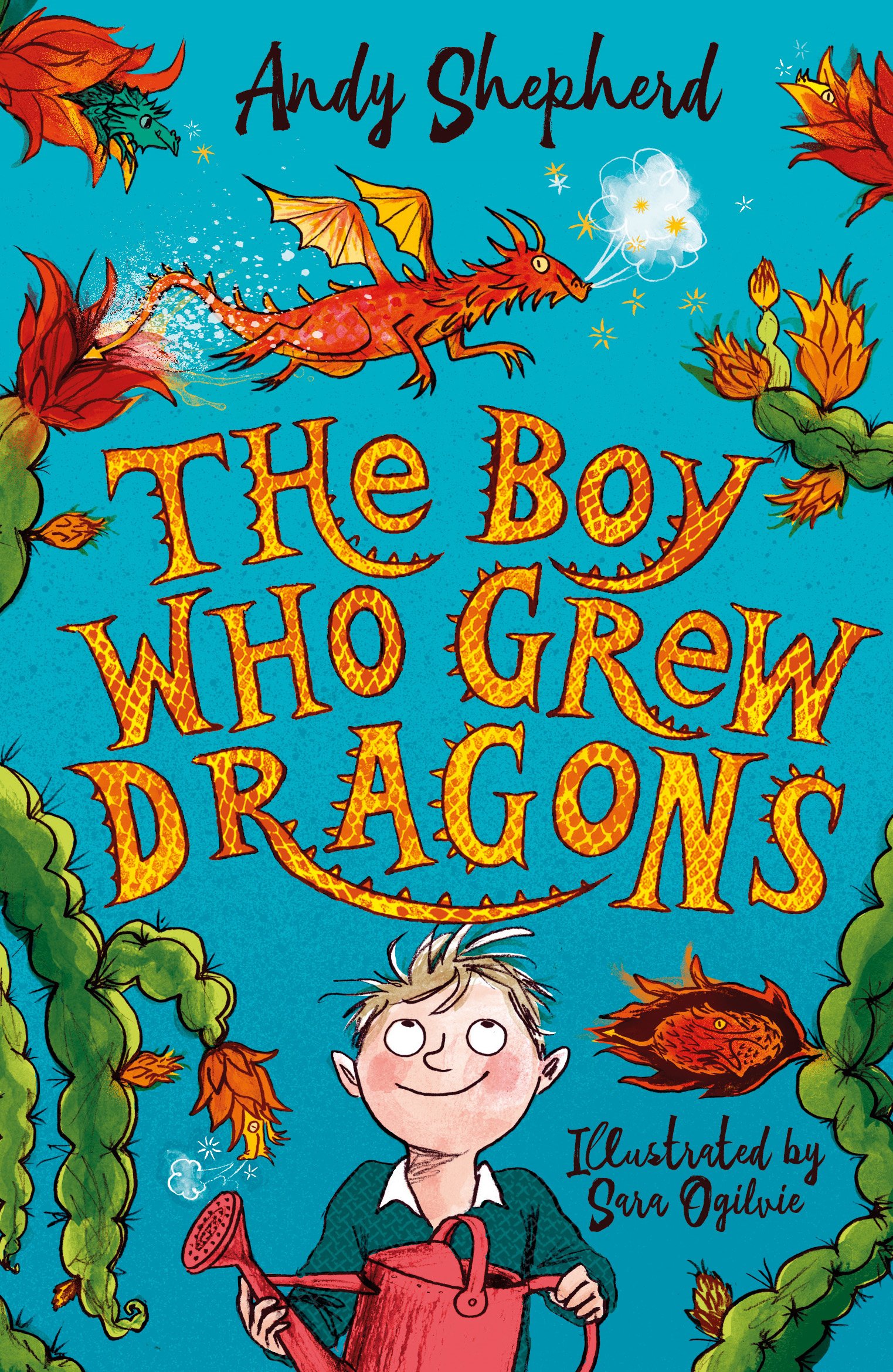 

The Boy Who Grew Dragons