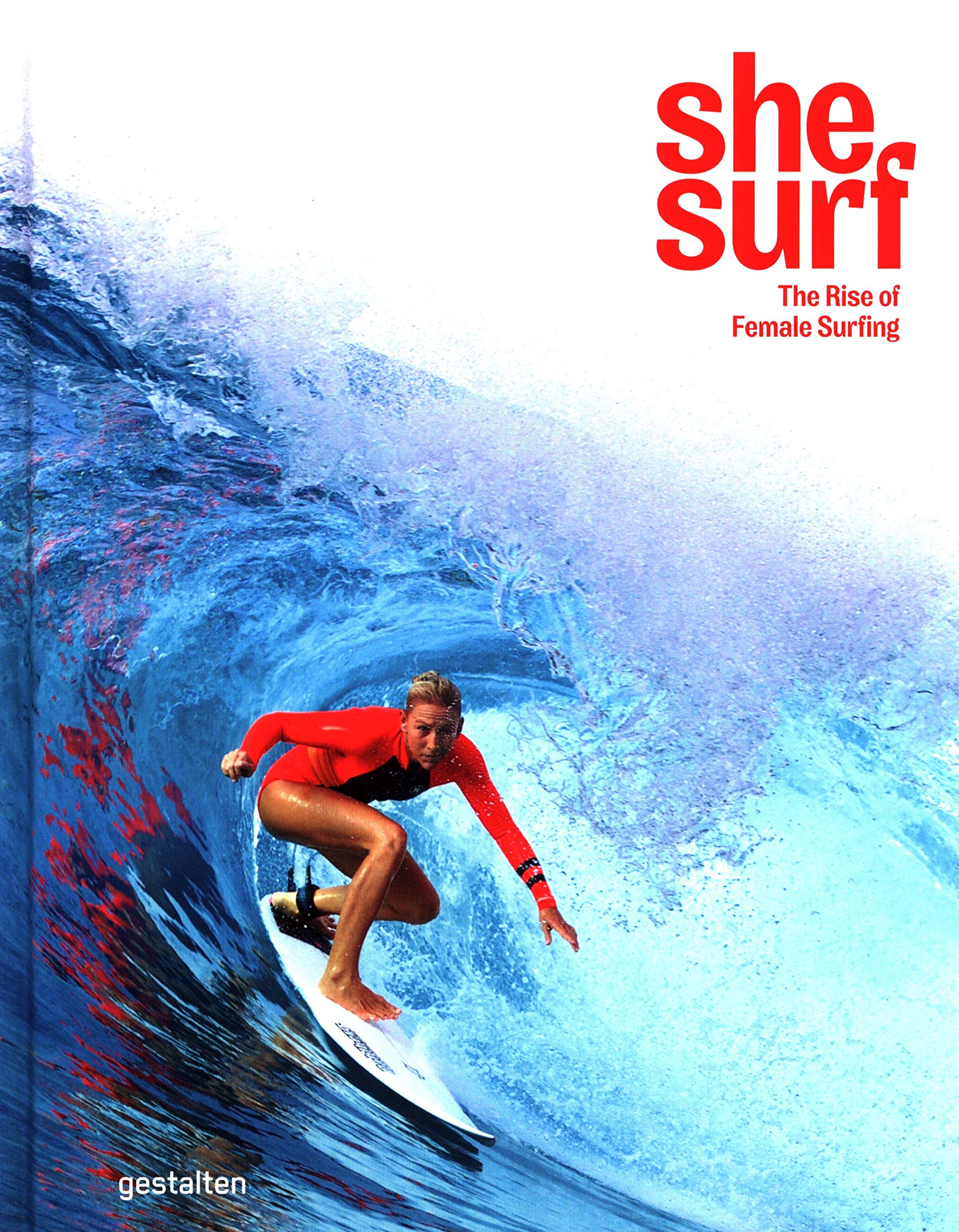 

She Surf. The Rise of Female Surfing