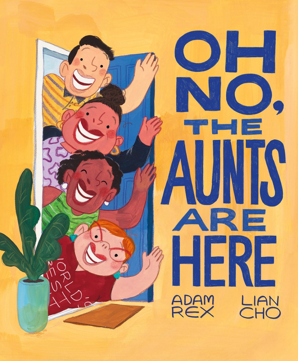 

Oh No, the Aunts Are Here