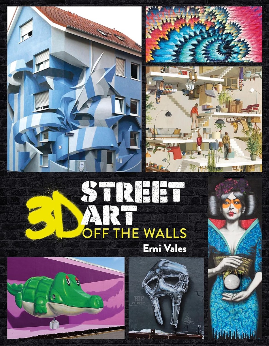 

3D Street Art. Off the Walls