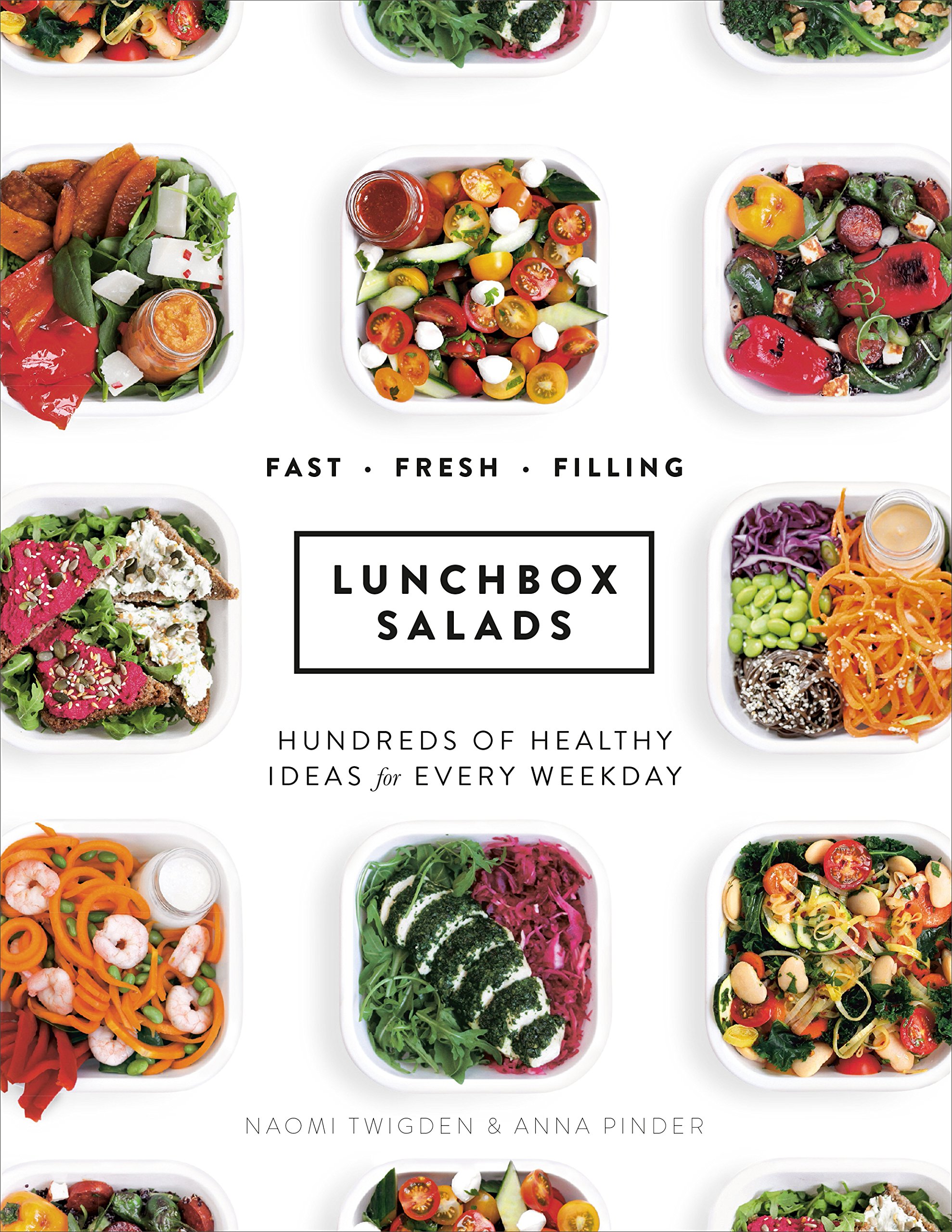 

Lunchbox Salads. Recipes to Brighten Up Lunchtime and Fill You Up