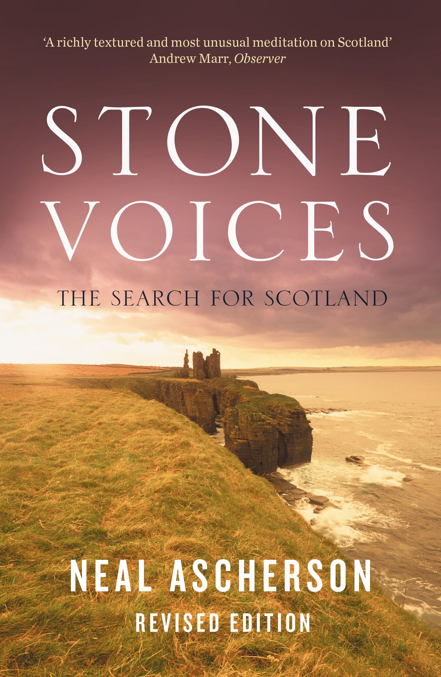 

Stone Voices: The Search for Scotland