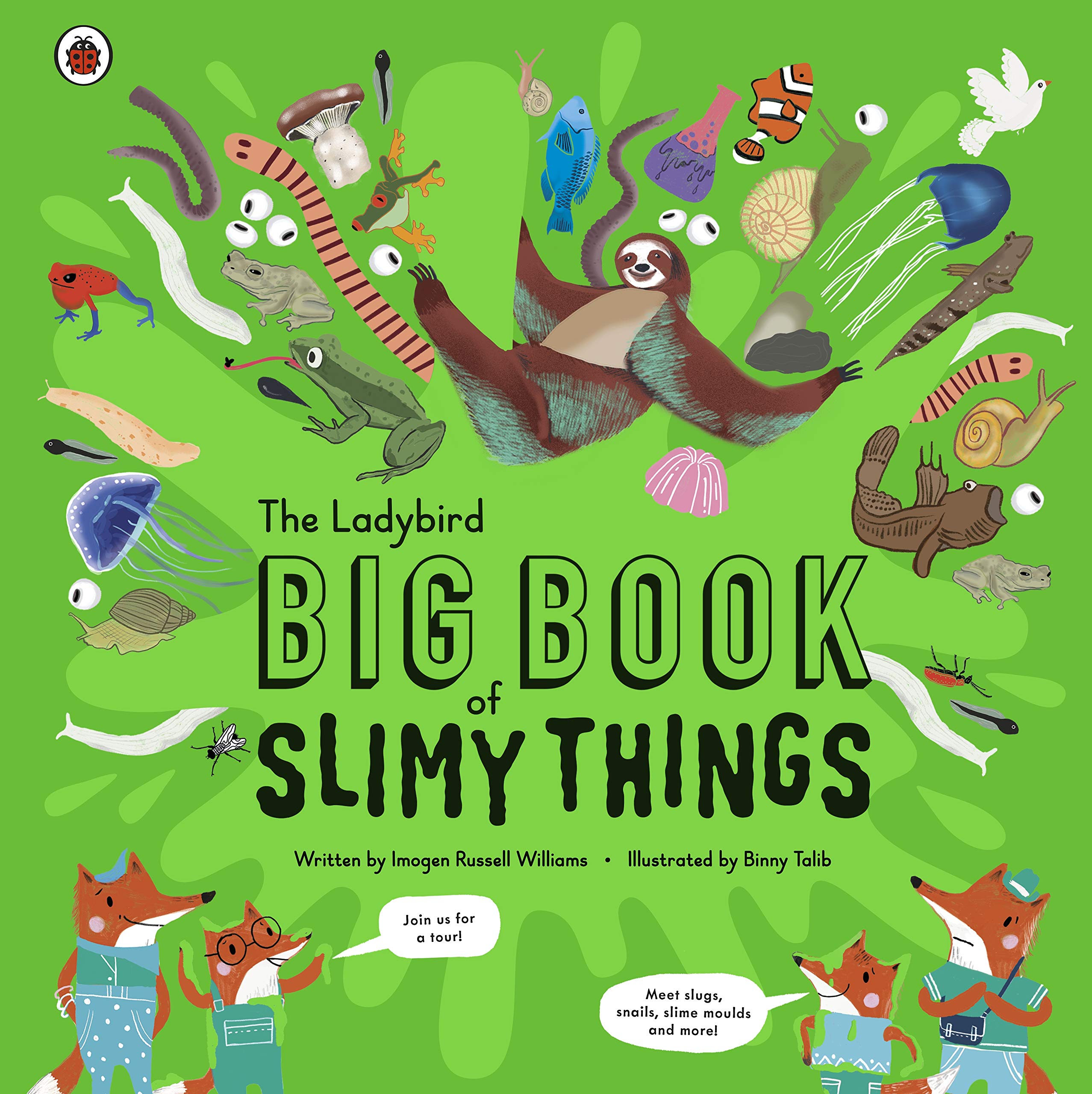 

The Ladybird Big Book of Slimy Things