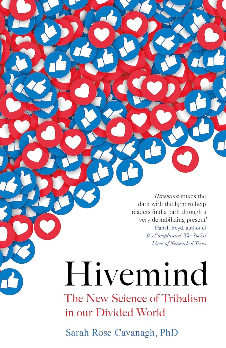 

Hivemind. The New Science of Tribalism in Our Divided World