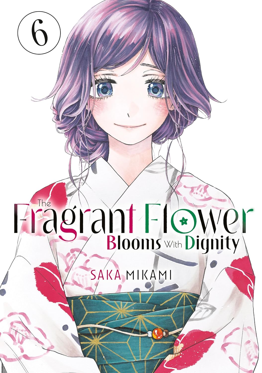 flower様 Книга «The Fragrant Flower Blooms With Dignity 6» – Сака Миками