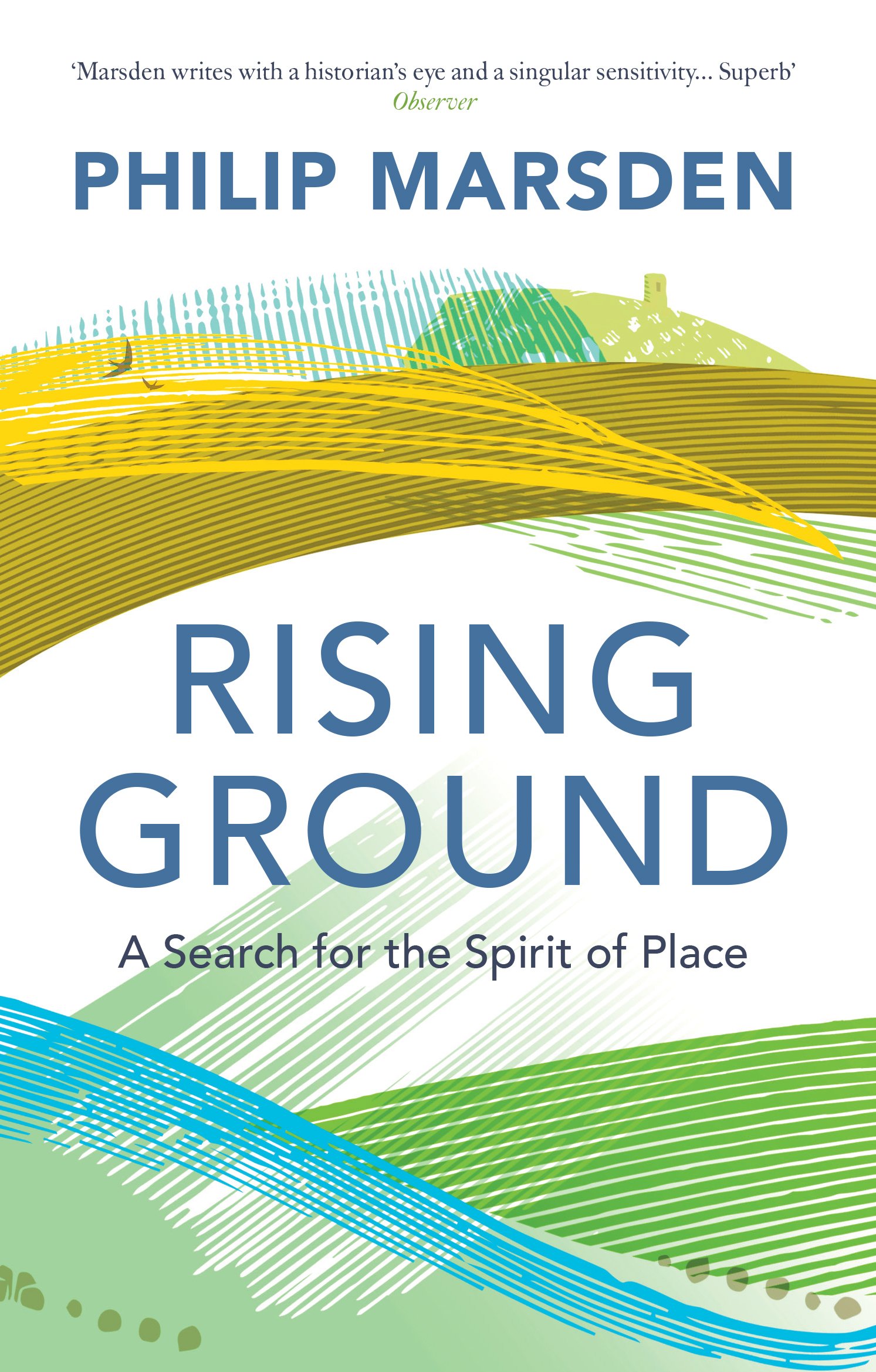 

Rising Ground. A Search for the Spirit of Place
