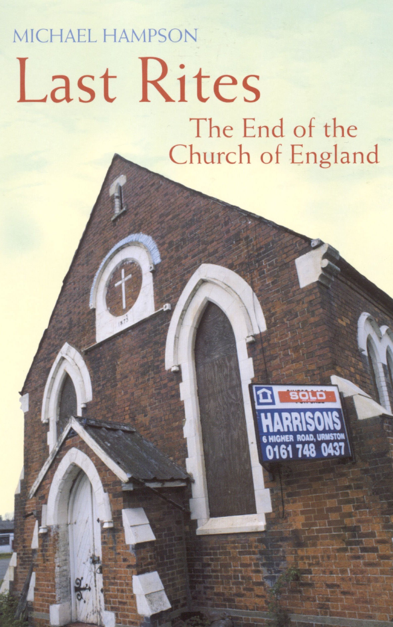

Last Rites. The End Of The Church Of England