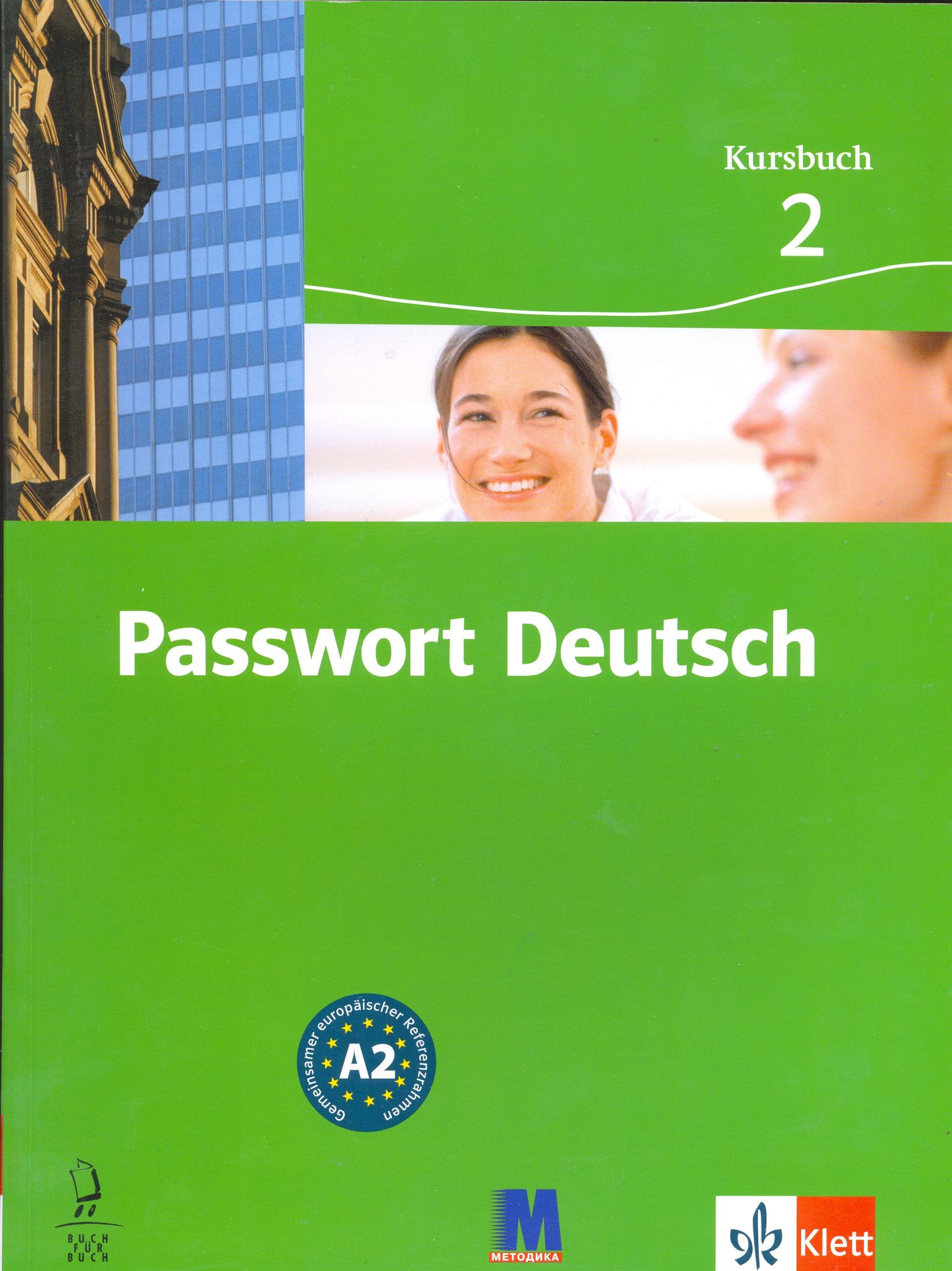 

Passwort Deutsch. Kursbuch 2
