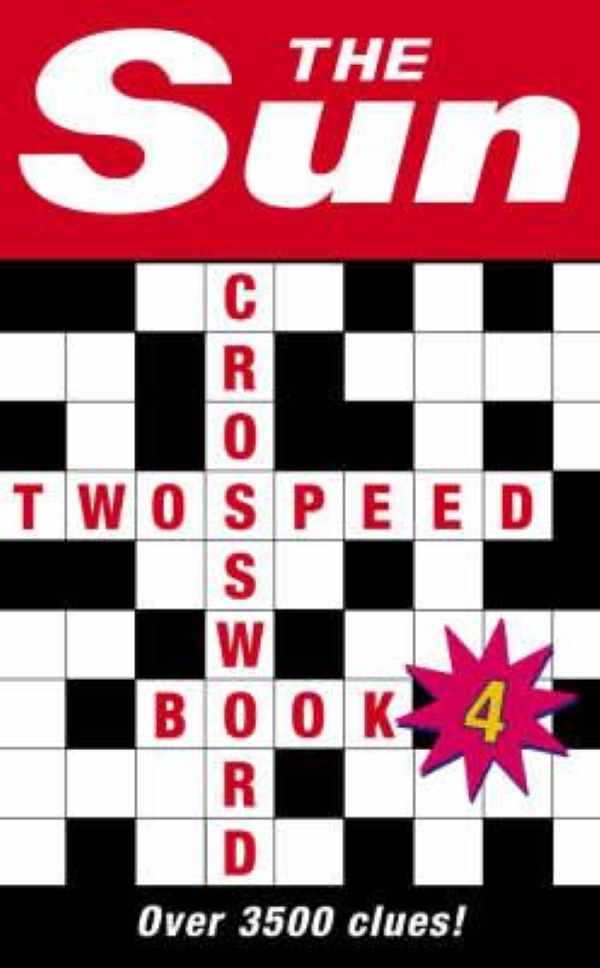 

The Sun Two-Speed Crossword Book 4: 80 two-in-one cryptic and coffee time crosswords