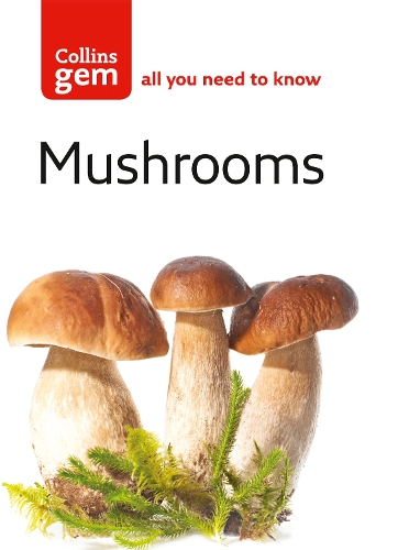 Collins Gem — MUSHROOMS [New edition] 