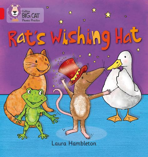 Collins Big Cat Phonics — RAT`S WISHING HAT: Band 02B/Red B 
