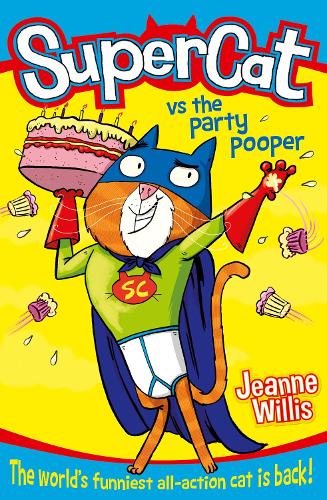 Supercat (2) — SUPERCAT VS THE PARTY POOPER 