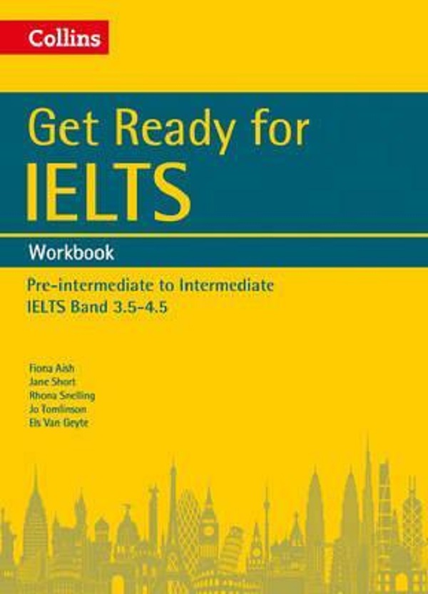 [object Object] «Get Ready for IELTS: Workbook: IELTS 3.5+ (A2+)», авторов Джо Томлинсон, Рона Снеллинг, Джейн Шорт, Фиона Айш, Эльс Ван Гейте - фото №1