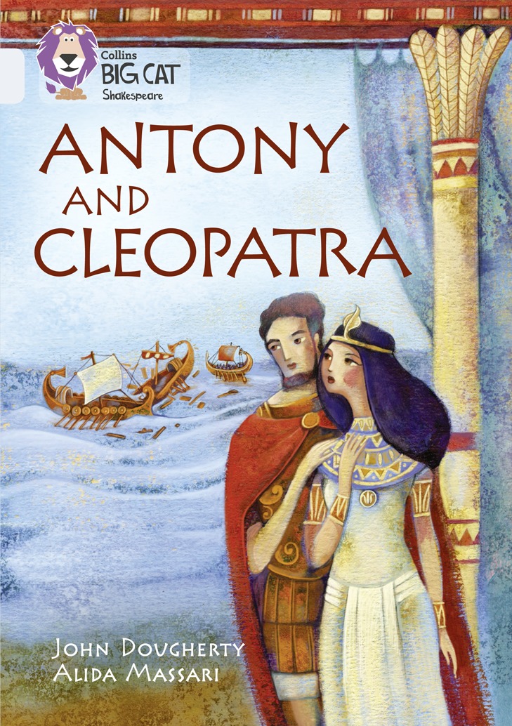 

Antony and Cleopatra John Dougherty