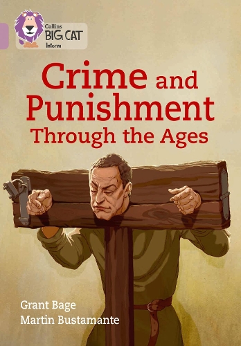 Collins Big Cat — CRIME & PUNISHMENT THROUGH THE AGES: Band 18/Pearl