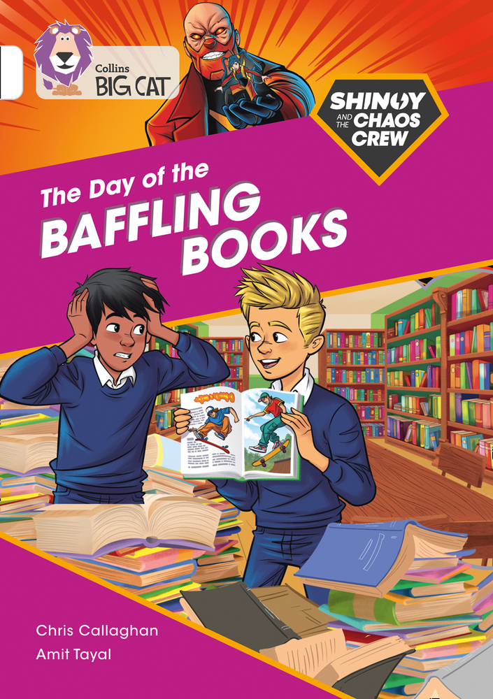 

Shinoy and the Chaos Crew. The Day of the Baffling Books. Band 10