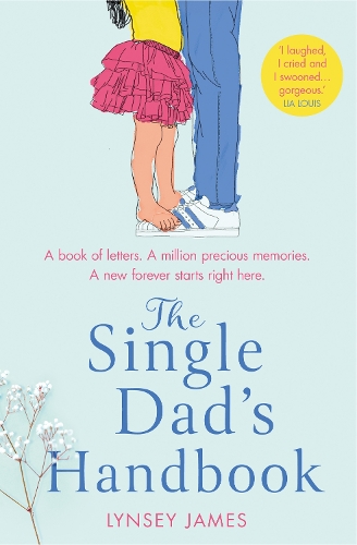 THE SINGLE DAD`S HANDBOOK 