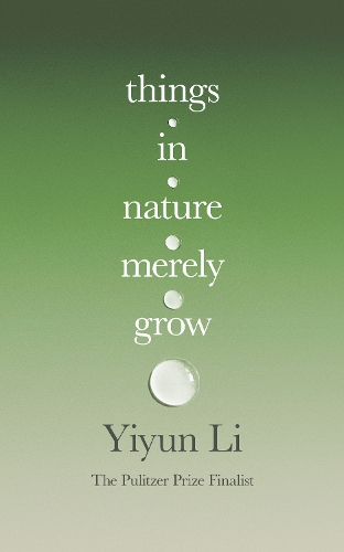 Книга «Things in Nature Merely Grow» – Июнь Ли, купить по цене 1354 на  YAKABOO: 9780008753870