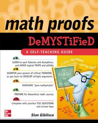 [object Object] «Math Proofs Demystified», автор Стэн Гибилиско - фото №1