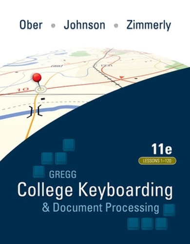 [object Object] «Gregg College Keyboarding & Document Processing (GDP); Lessons 1-120, main text», авторов Арлин Циммерли, Джек Джонсон, Скот Обер - фото №1